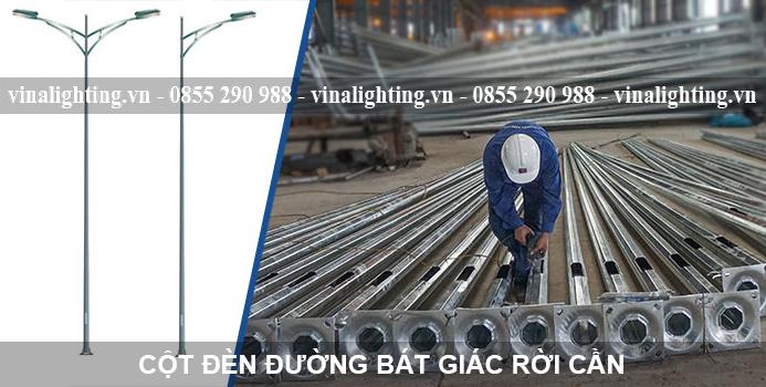 Cột đèn bát giác cần đơn cần kép 6m 7m 8m 9m 10m 11m 12m Cột đèn đường bát giác rời cần