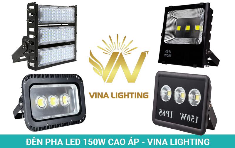 Báo giá đèn LED cao áp 150W các loại Đèn pha LED cao áp 150W